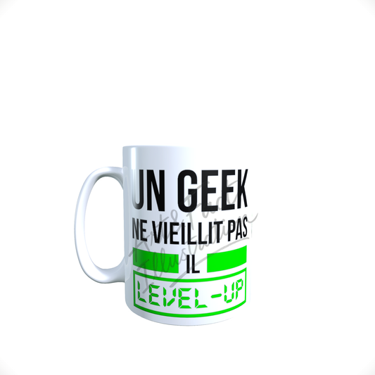 Mug / Tasse Geek Level Up / Phrase Humoristique
