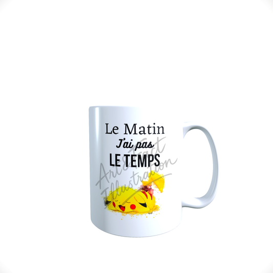 Mug / Tasse Le Matin / Le Soir / Phrase Humoristique